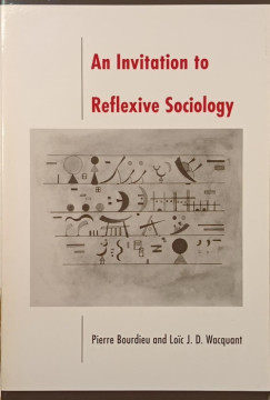 Pierre Bourdieu - Loic Wacquant - An Invitation to Reflexive Sociology