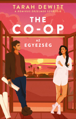 Tarah DeWitt - The Co-op - Az egyezs�g