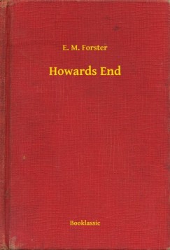 E.M. Forster - Howards End