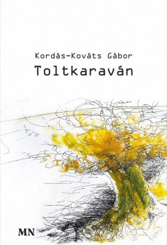 Kords-Kovts Gbor - Toltkaravn