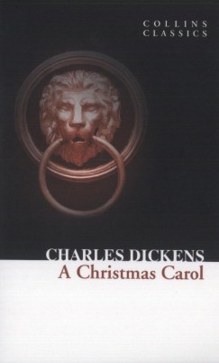 Charles Dickens - A Christmas Carol