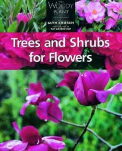 TREES AND SHRUBS FOR FLOWERS
