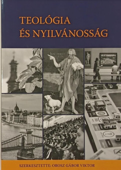 Viktor Orosz Gábor (Szerk.) - Teológia és nyilvánosság