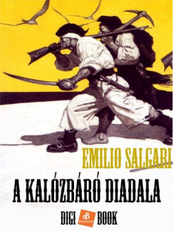 Salgari Emilio - Emilio Salgari - A kalzbr diadala