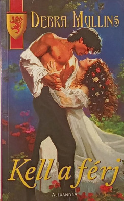 Debra Mullins - Kell a férj
