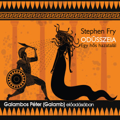 Stephen Fry - Odsszeia (Egy hs hazatall)