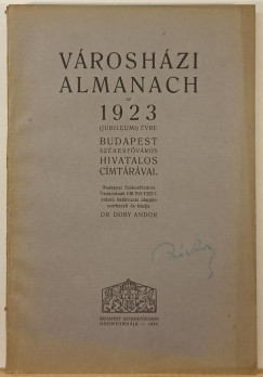 Dr. Doby Andor   (Szerk.) - Vroshzi almanach 1923 (jubileumi)