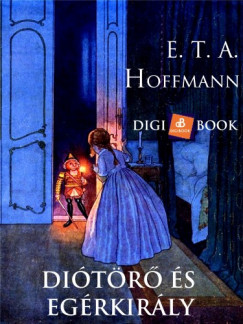 Hoffmann E. T. A. - E. T. A. Hoffmann - Ditr s egrkirly
