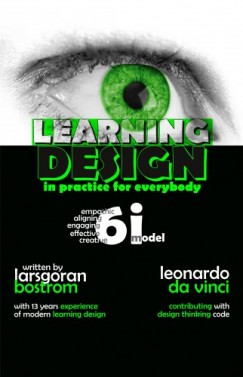 LarsG�ran Bostr�m - Learning Design in Practice for Everybody