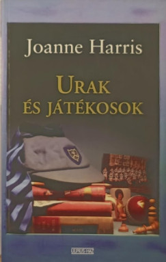 Joanne Harris - Urak s jtkosok
