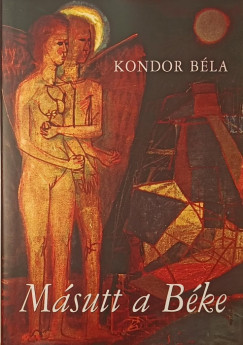 Kondor B�la - M�sutt a B�ke