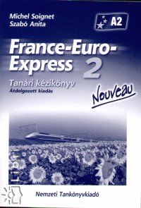 Michel Soignet - Szabó Anita - France-Euro-Express 2. - Nouveau