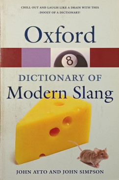 Oxford Dictionary of Modern Slang