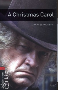 Charles Dickens - A Christmas Carol