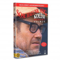 Koltai Róbert - Sose halunk meg - DVD