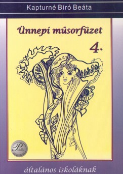 Kapturn� B�r� Be�ta - �nnepi m�sorf�zet 4. - �ltal�nos iskol�knak