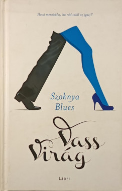 Vass Virg - Szoknya-blues
