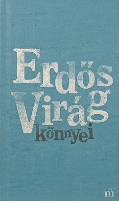Erd�s Vir�g - Erd�s Vir�g k�nnyei