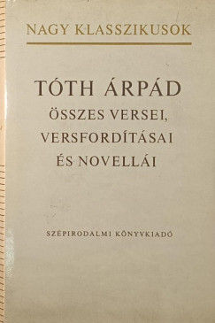 Tth rpd - Tth rpd sszes versei, versfordtsai s novelli