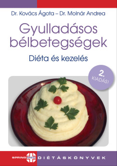 Gyullad�sos b�lbetegs�gek - Di�ta �s kezel�s - 2. kiad�s