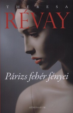 Theresa R�vay - P�rizs feh�r f�nyei
