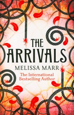 Melissa Marr - The Arrivals