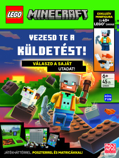 Lego Minecrat. Vezesd te a k�ldet�st! V�laszd a saj�t utadat!