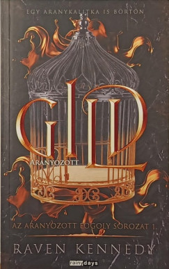 Raven Kennedy - Gild - Aranyozott