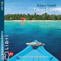 Robert Nestall - Szacsvay Lszl - TILTOTT DEN - HANGOSKNYV - MP3