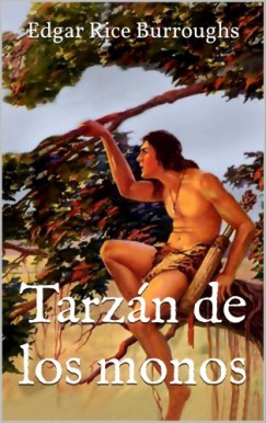 Edgar Rice Burroughs - Tarz�n de los monos