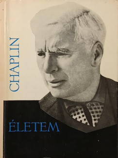 Charles Spencer Chaplin - �letem