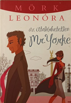 Mrk Leonra - Az utolrhetetlen Mr. Yorke