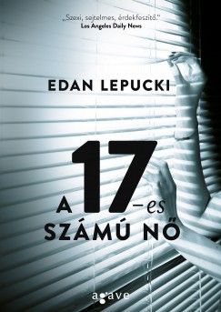 Edan Lepucki - A 17-es szm n