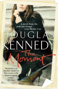 Douglas Kennedy - The Moment