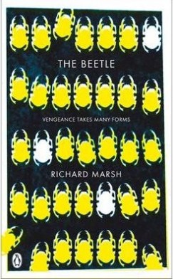Richard Marsh - The Beetle