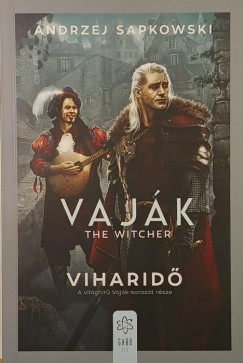 Andrzej Sapkowski - Viharidő