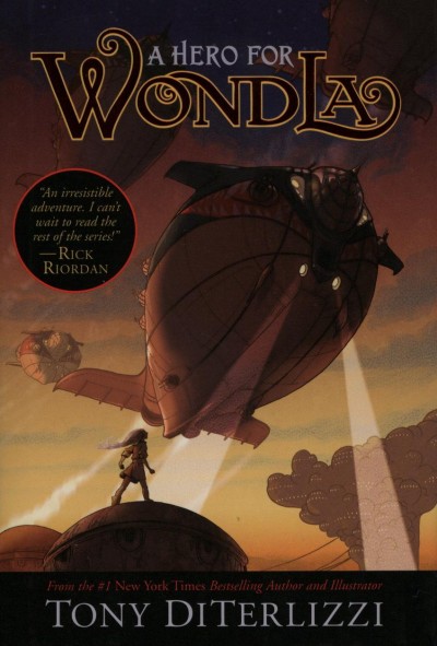 Tony Diterlizzi - A Hero for WondLa