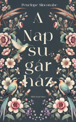 Penelope Slocombe - A Napsugrhz