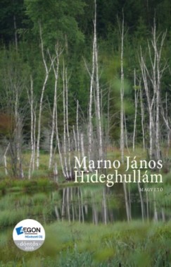 Marno Jnos - Hideghullm