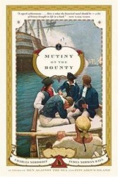 Bernard Charles Nordhoff - Mutiny on the Bounty