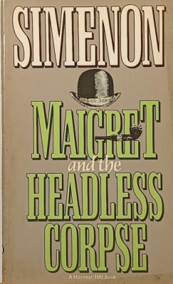 Georges Simenon - Maigret and the Headless Corpse