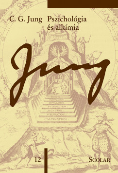 Carl Gustav Jung - Pszicholgia s alkmia - (M 12)