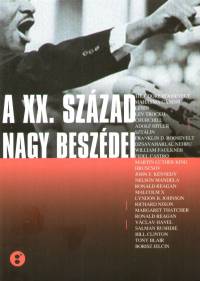 Brian Macarthur (Szerk.) - A XX. század nagy beszédei