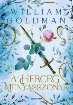 William Goldman - A herceg menyasszonya
