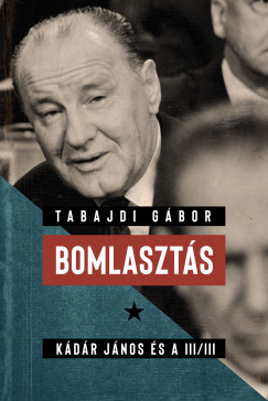 Tabajdi Gbor - Bomlaszts