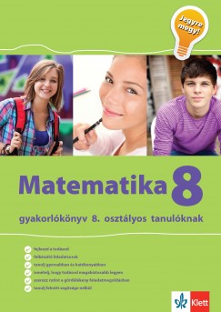 Tanja Koncan - Vilma Moderc - Rozalija Strojan - Matematika Gyakorlókönyv 8 - Jegyre Megy