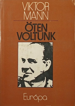 Viktor Mann - �ten voltunk