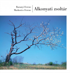 Baranyi Ferenc - Markovics Ferenc - Alkonyati zsoltr