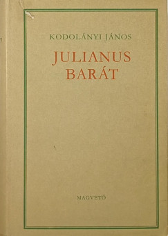 Kodolányi János - Julianus barát