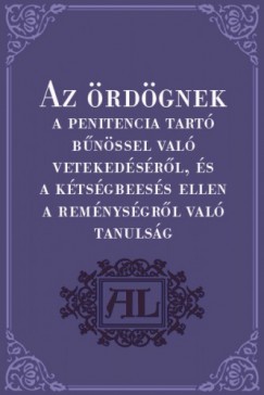 Also Linduai Kultsar Gyrgy - Az rdgnek a penitencia tart bnssel val vetekedsrl